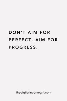 a white background with the words, don't aim for perfect, amir progress