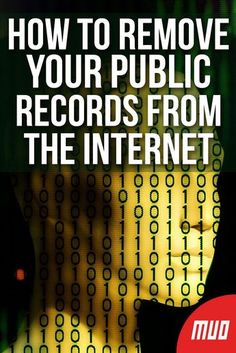 the cover of how to remove your public records from the internet, with an image of a