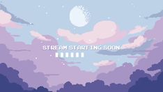 an image of the sky and clouds in pixel art style with text be alright back