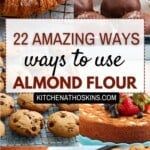 there are many different types of baked goods on the table with text overlay that reads 22 amazing ways to use almond flour