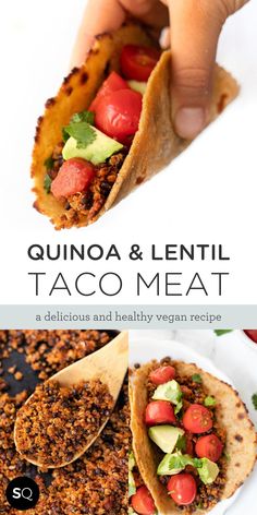 a hand holding a taco that is on top of a white plate with the title quinoa and lentil taco meat