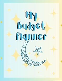 a blue and yellow greeting card with the words, my budget planner