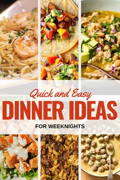 a collage of dinner ideas for weeknights