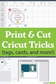 the print and cut cricut tricks page is shown with text overlays