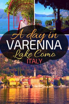 the cover of a travel guide to varcenna lake comoa, italy with text overlay