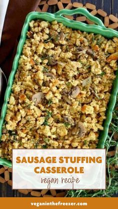 sausage stuffing casserole in a green dish on a wooden table with text overlay