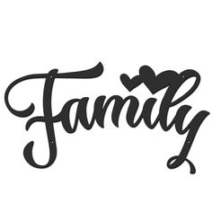 the word family written in cursive black ink on a white background with hearts