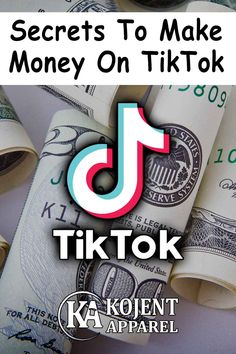 money with the words secrets to make money on tiktok in front of it