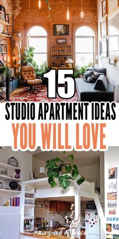 an apartment with the words 15 studio apartment ideas you will love