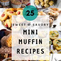 the 25 sweet and savory mini muffin recipes