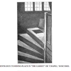 a drawing of a staircase leading up to a window with the words,'entrance to hiding place in the carpet or chapel boscoel