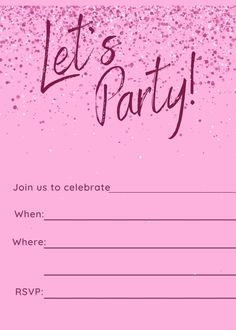 a pink party card with the words let's party on it and glitters