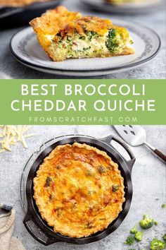 the best broccoli cheddar quiche recipe is shown in this collage