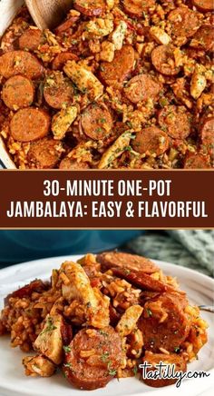 some food that is on top of a plate and in front of the words 30 minute one - pot jambalaya easy and flavor