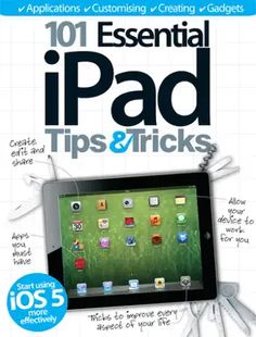 an ipad book with the title 101 essential ipad tips and tricks, including instructions to use it