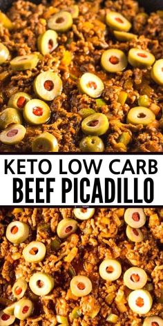 keto low carb beef picadillo with olives in it and the words keto low carb beef picadillo