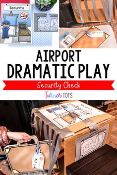 an airport dramatic play security check is shown with instructions to make it easy and fun