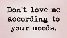 the words don't love me according to your nodds on a piece of paper