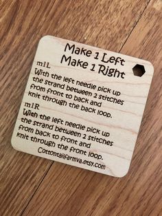 a wooden sign with instructions on how to make it right