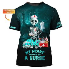 a t - shirt with a skeleton on it that says, my heart belongs to a nurse