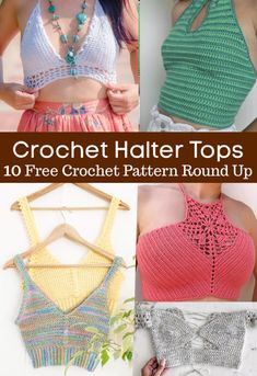 crochet halter tops free pattern round up with instructions to make them easy and stylish