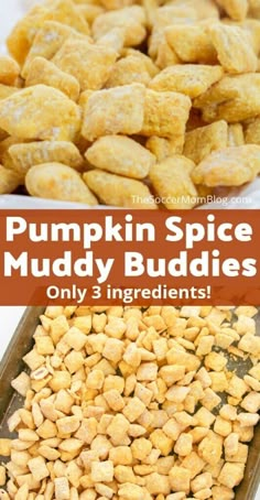 pumpkin spice muddy buddies recipe with only 3 ingredients