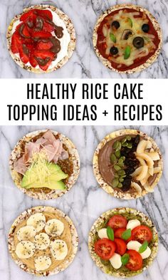 healthy rice cake topping ideas and recipes on a marble counter top with text overlay