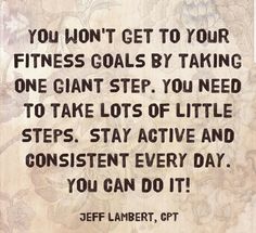 a quote from jeff lambertt on how to stay active and you can do it