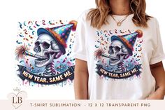 New+Year+Same+Me+Sarcastic+T-Shirt+Sublimation+Design