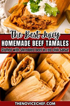 the best juicy homemade beef tamales stuffed with shredded beef in red chili sauce