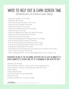 a green and white poster with the text ways to help out & earn screen time maximum of 2 hours per day