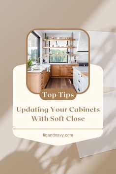 the top tips for updating your cabinets with soft close