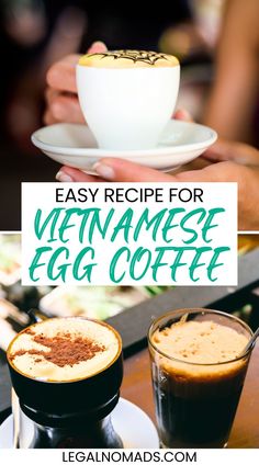 Easy Recipe for Vietnamese Egg Coffee Gluten Free Travel Food, Easy Coffee Drinks Recipes, Diner Dash, Homemade Coffee Drinks, Egg Cream, Coffee Around The World, Whipped Coffee, 4 Ingredient Recipes