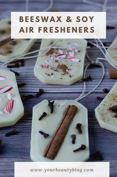 homemade beeswax and soy air fresheners on a wooden table with cinnamon sticks