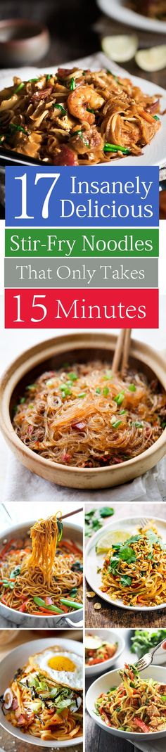 the instructions for how to make stir fry noodles in less than 15 minutes or less