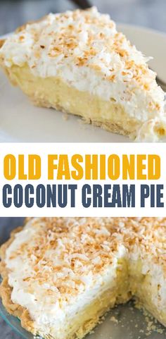 an old fashioned coconut cream pie on a plate