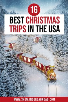 a train with the words best christmas trips in the usa