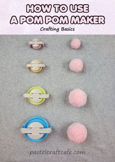 how to use a pom - pom maker crafting basicss for kids