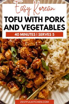 a plate with chicken and vegetables on it, text overlay says easy korean tofu with pork and vegetables