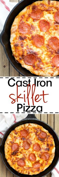 two pizzas sitting in pans with the words cast iron skillet pizza on them