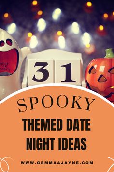 spooky themed date night ideas for the 31 year old man to celebrate halloween