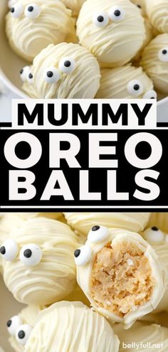 a bowl filled with white chocolate covered in googly eyes and the words, mommy oreo balls