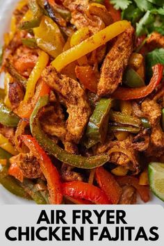 an air fryer chicken fajita with peppers and cilantro