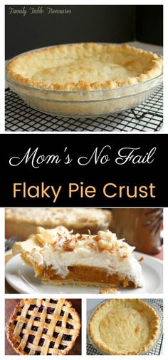 mom's no fail flaky pie crust