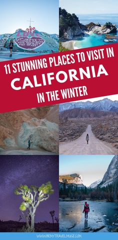 the cover of an article about visiting places to visit in california in the winter