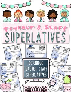 the teacher and staff superlaties poster for teachers to use on their classroom desks