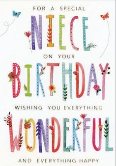 a birthday card with the words nice on your birthday wonderful and everything happy about it