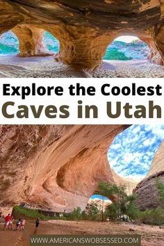 the inside of a cave with text overlay reading explore the coolest caves in utah