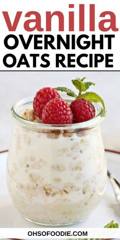 Text reads Vanilla Overnight Oats Recipe Overnight Oats Healthy Clean Eating, Rolled Oats Recipe, Overnight Oatmeal Healthy, Vanilla Overnight Oats, Oats Recipes Breakfast, Best Overnight Oats Recipe, Overnight Oatmeal Recipes, Oat Recipes Healthy, Easy Overnight Oats