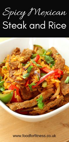 mexican steak and rice in a white bowl on a wooden table with text overlay